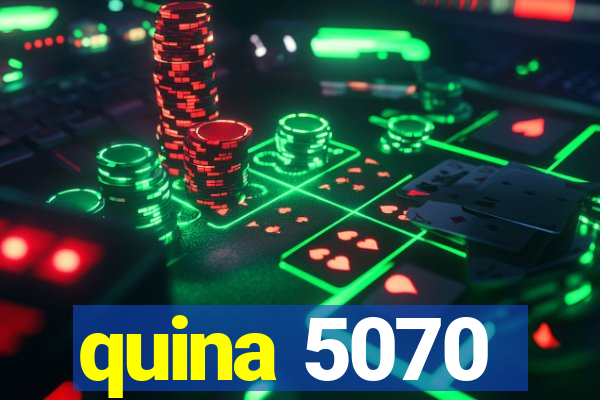 quina 5070